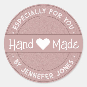 Rustic Pink Handmade With Love Especially For You Classic Round Sticker