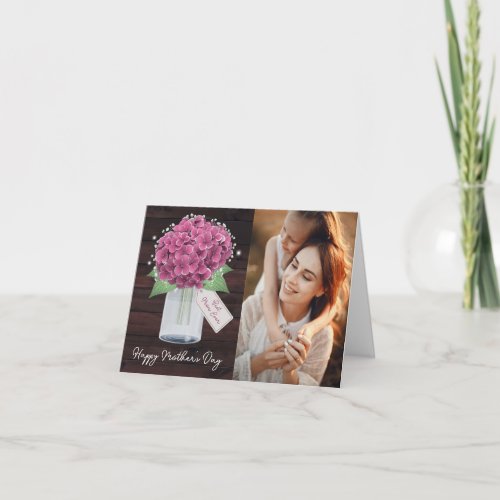 Rustic Pink Hydrangea Floral Photo Mothers Day Card