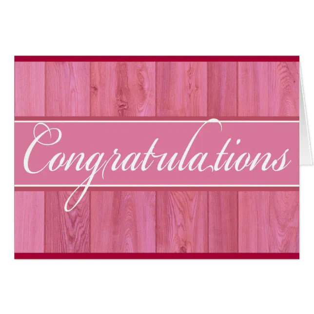 Rustic pink wood Congratulations greeting card | Zazzle
