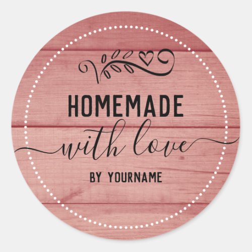 Rustic Pink Wood Homemade Love Business Classic Round Sticker