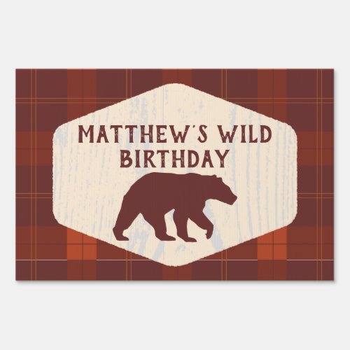 Rustic Plaid Bear Wild Birthday Lawn Sign