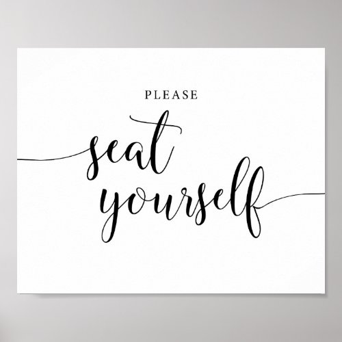 Rustic Please Seat Yourself Wedding Seating Sign