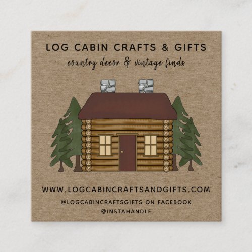 RUSTIC PRIMITIVE COUNTRY LOG CABIN ON KRAFT SQUARE BUSINESS CARD