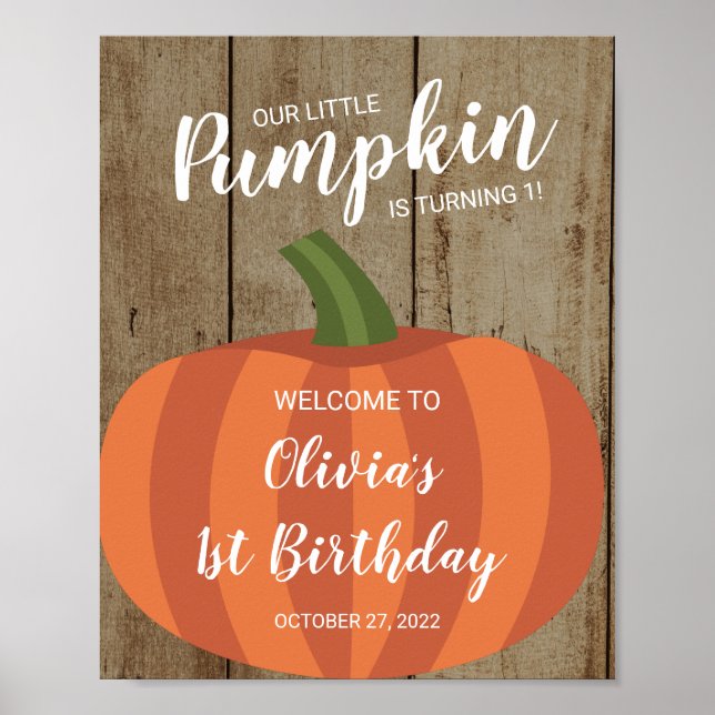 Rustic Pumpkin Fall First Birthday Welcome Sign (Front)