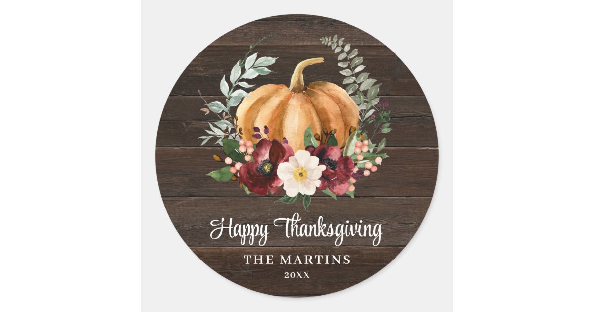 Rustic Pumpkin Happy Thanksgiving Favor Classic Round Sticker | Zazzle