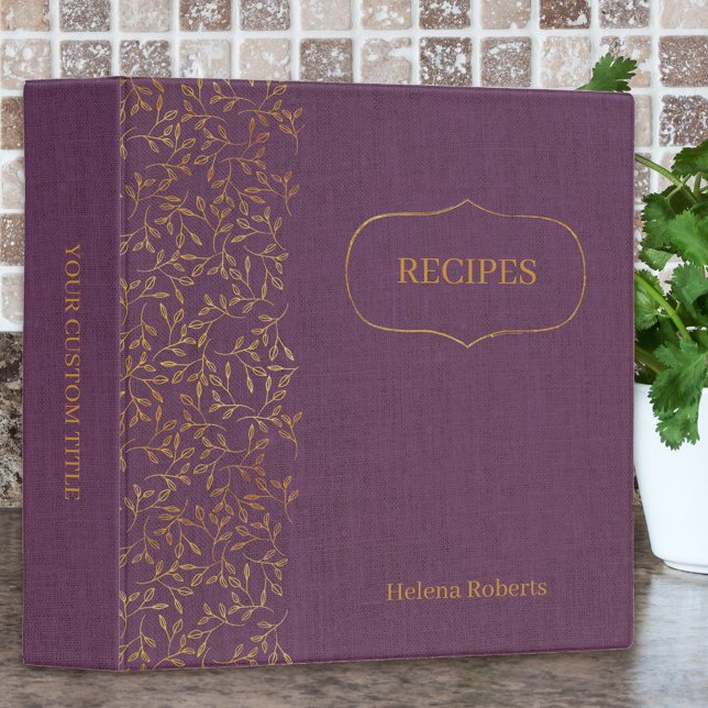 Rustic Purple Linen and Elegant Gold Leaf Recipe 3 Ring Binder (Linen look recipe binder in purple and gold)