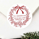Rustic Red Christmas Pine Wreath Return Address  Classic Round Sticker<br><div class="desc">For more advanced customization of this design,  please click the BLUE DESIGN TOOL BUTTON above!</div>