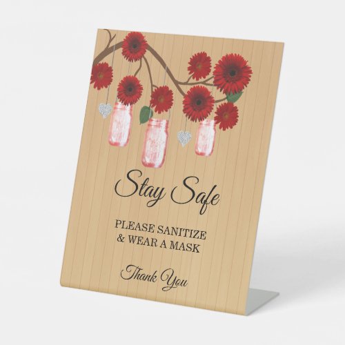 Rustic Red Floral Mason Jars Wedding Safety Pedestal Sign