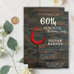 Rustic Red Wine 60th Birthday Surprise Party Invitation<br><div class="desc">Rustic Wood Red Wine 60th Birthday Surprise Party Invitation. Birthday invitation with rustic dark wood background and abstract glass with red wine. The text is in a trendy white script and is easily customizable - personalize it with your name, age, date, location and RSVP. You can change all the text...</div>