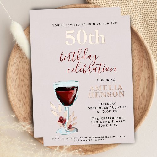 Rustic Red Wine Glass Rose Botanical 50th Birthday Foil Invitation