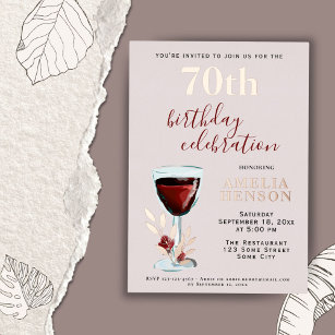 Rustic Red Wine Glass Rose Botanical 70th Birthday Foil Invitation
