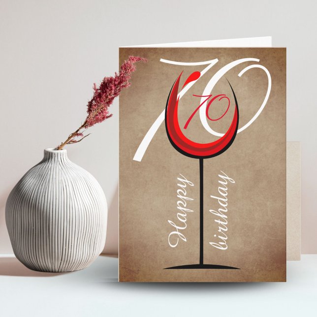 Rustic Red Wine Glass Script 70th Birthday   Card (Creator Uploaded)