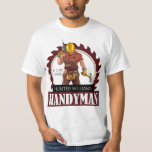 Rustic Repairman Construction Handyman Modern T-Shirt<br><div class="desc">Introducing the Rustic Repairman Construction Handyman Modern T-Shirt, the perfect way to show off your expertise and quality of work! With its bold animated logo, featuring a handyman in overalls, a hard helmet and tool belt – plus the reassuringly professional word ‘handyman’, in sturdy serif font – and personalise with...</div>