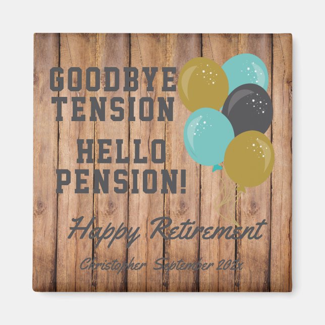 Rustic Retirement Quote And Balloons Magnet (Front)