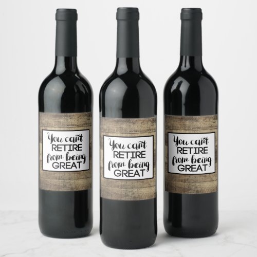 Rustic Retirement Wine Label
