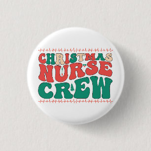 Rustic Retro Christmas Nurse Crew Button