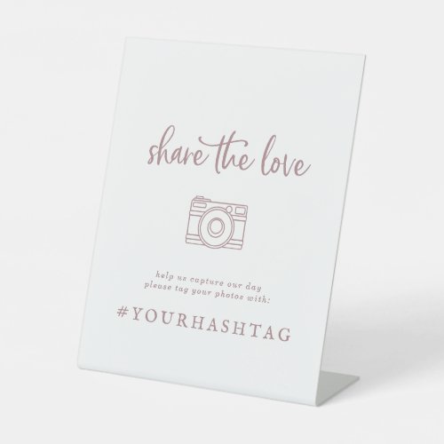 Rustic Rose Gold Share The Love Wedding Hashtag Pedestal Sign
