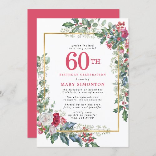 Rustic Rose Holly Berries 60th Birthday Party Invitation