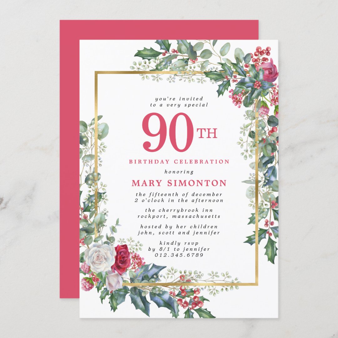 Rustic Rose Holly Berries 90th Birthday Party Invitation | Zazzle