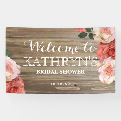 Rustic Roses  Bridal Shower Welcome Banner