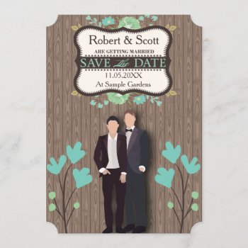 Rustic Save The Date  Two Grooms Save The Date by hkimbrell at Zazzle