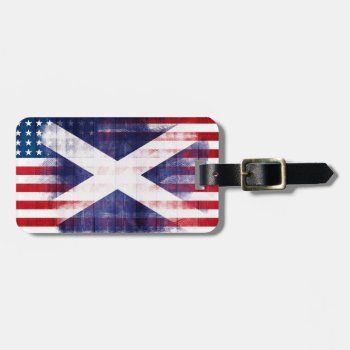 Rustic Scottish American Flag Luggage Tag by SnappyDressers at Zazzle