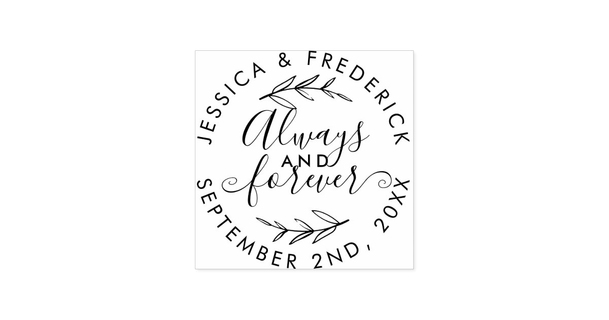 Rustic Script "Always & Forever" Wedding Date Rubber Stamp Zazzle