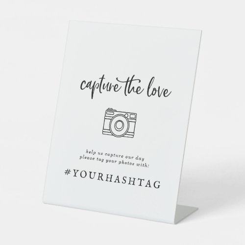 Rustic Script Capture The Love Wedding Hashtag Pedestal Sign