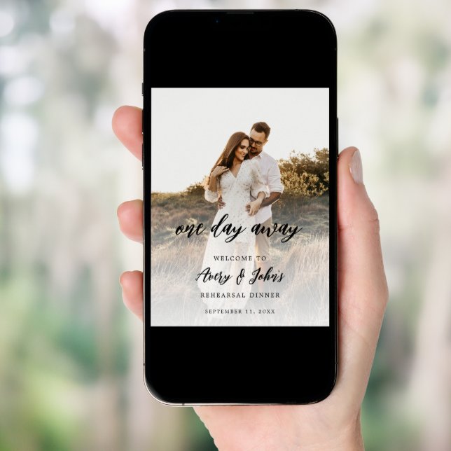 Rustic Script Photo One Day Away Rehearsal Dinner Poster (Front Digital)