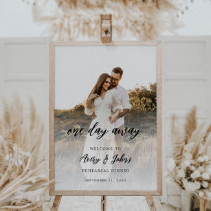 Rustic Script Photo One Day Away Rehearsal Dinner Poster