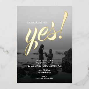 Rustic She Said Yes Photo Engagement Party Gold Foil Invitation