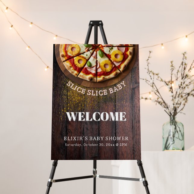 Rustic Slice Slice Pizza Baby Shower Foam Board (In Situ (Stand))