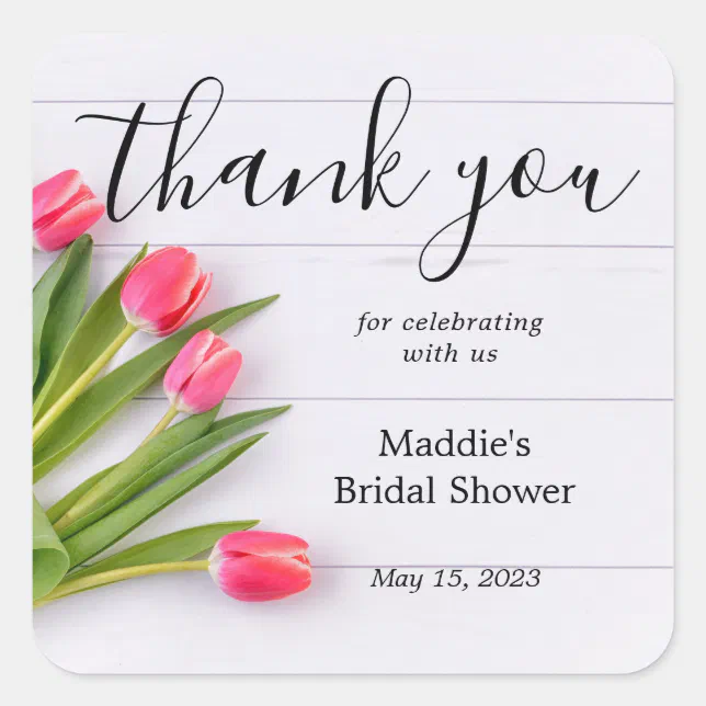 Rustic Spring Tulips Bridal Shower Thank You Square Sticker | Zazzle