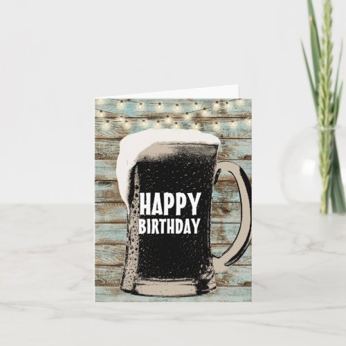 Rustic String Lights Giant Beer Glass Birthday Card