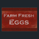Rustic Style Fresh Eggs Sign<br><div class="desc">Advertise your eggs for sale with this quality, rustic-style sign. Reads "Farm Fresh Eggs"</div>