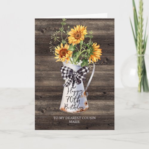 Rustic Sunflower Cousin 70th Birthday