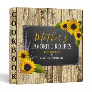 Rustic Sunflower Mother's Recipe Cookbook 3 Ring Binder