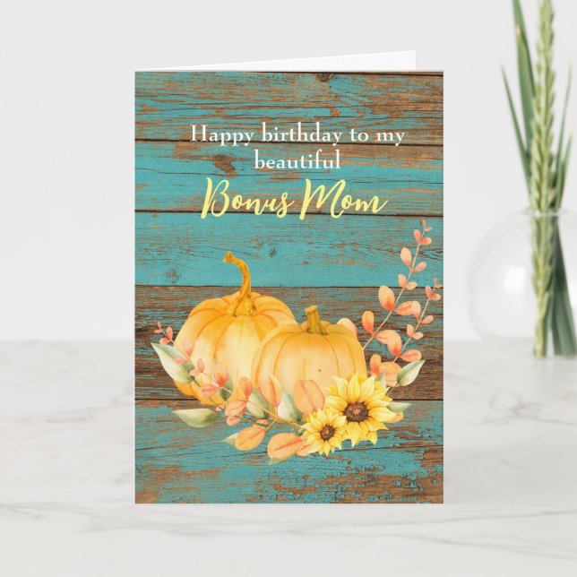 Rustic Sunflower Pumpkin Fall Birthday Bonus Mom Card (Front)