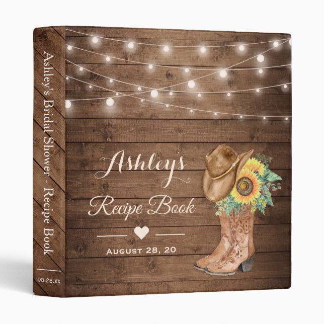 Rustic Sunflowers Boots Bridal Shower Recipe 3 Ring Binder (Front/Spine)