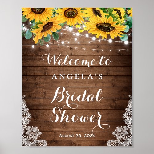 Rustic Sunflowers String Lights Lace Bridal Shower Poster - Rustic Sunflowers String Lights Lace Bridal Shower Poster . 
(1) The default size is 8 x 10 inches, you can change it to a larger size. 
(2) For further customization, please click the "customize further" link and use our design tool to modify this template.