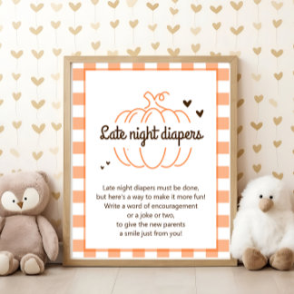 Rustic Sweet Pumpkin Baby Shower Late Night Diaper Poster