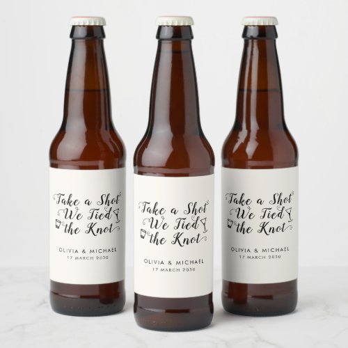 Rustic Take A Shot Tied the Knot Wedding Drink Beer Bottle Label