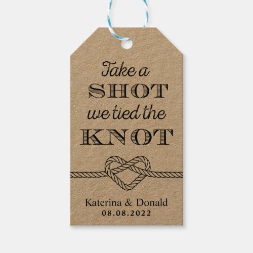Rustic Take a Shot We Tied The Knot Wedding Kraft  Gift Tags