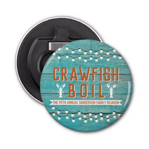 Rustic Teal Crawfish Boil Reunion Seafood Party Bottle Opener