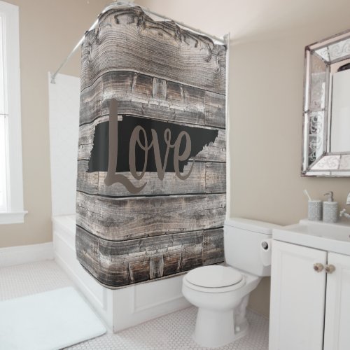 rustic TENNESSEE LOVE in script Shower Curtain