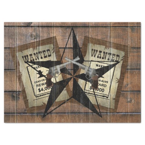 Rustic Texas Star Western Dual Pistols Wanted Sign Tissue Paper