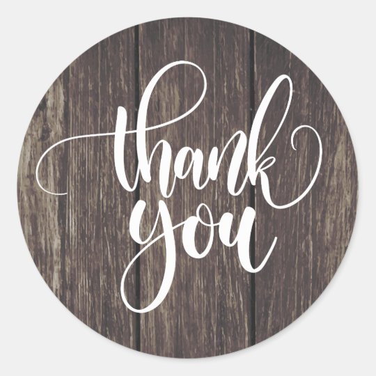 Rustic Thank You Brown Wood Country Wedding Classic Round Sticker ...