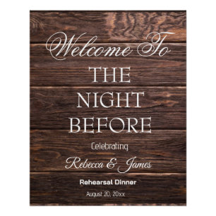 Rustic The Night Before Rehearsal Dinner Welcome  Poster