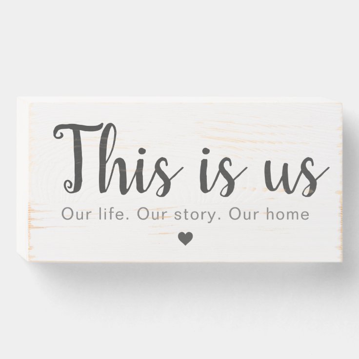 Rustic This Is Us Wooden Box Sign Zazzle