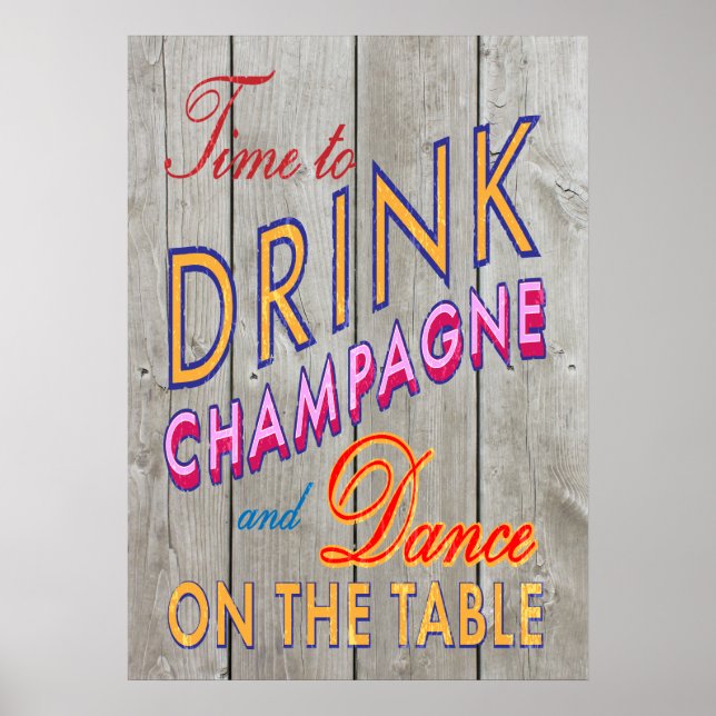 Rustic Time to Drink Champagne Poster (Front)